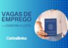 Confiram as vagas disponíveis nesta segunda-feira na Agência do Trabalho